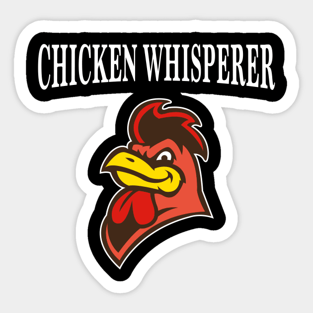 Chicken Whisperer Funny Farming Agriculture Gift Sticker by JeZeDe